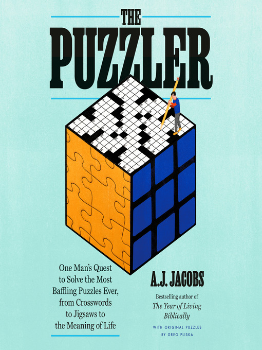 Title details for The Puzzler by A.J. Jacobs - Available